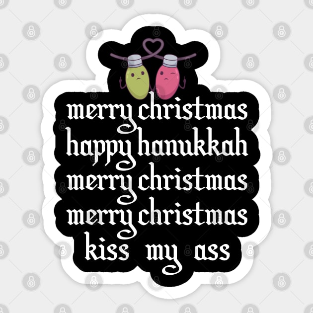 Kiss my Ass Merry Christmas Sticker by BEEtheTEE